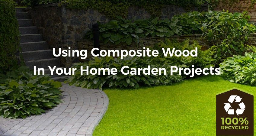 Using Composite wood in the garden